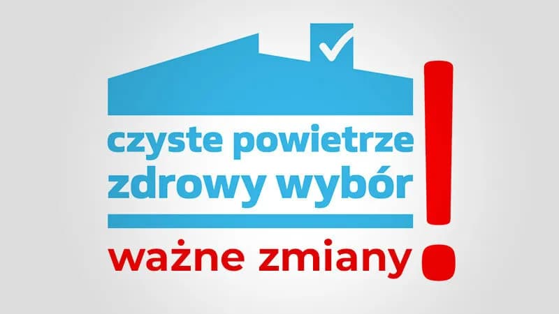 Nowe zasady Czystego Powietrza - rewolucja w dopłatach do pomp ciepła od czerwca!